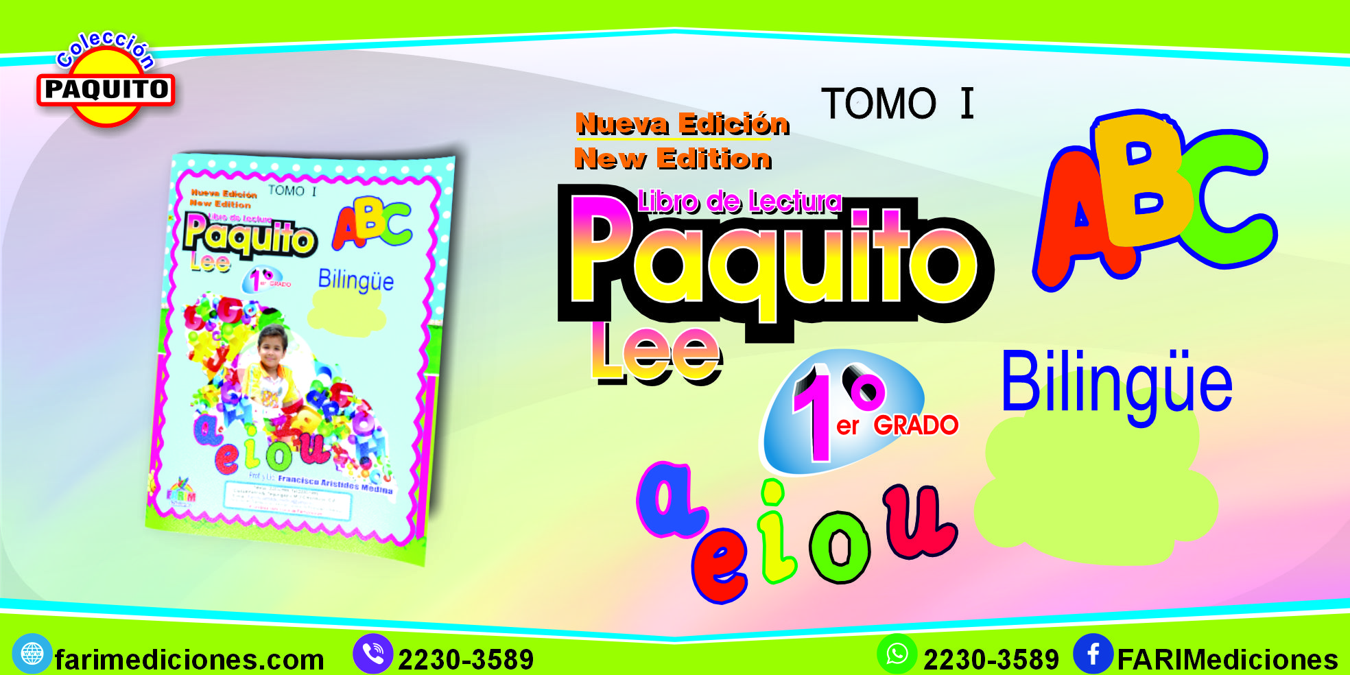 Paquito Lee Bilingue Primer Grado -Tomo I-